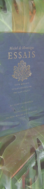 Montaigne, die Essais (4)